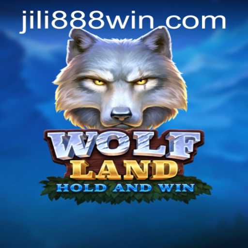 Enter the Thrilling World of WolfLand and Discover the Excitement of JILI 888